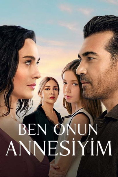 Ben Onun Annesiyim